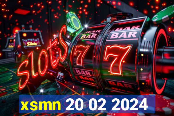 xsmn 20 02 2024