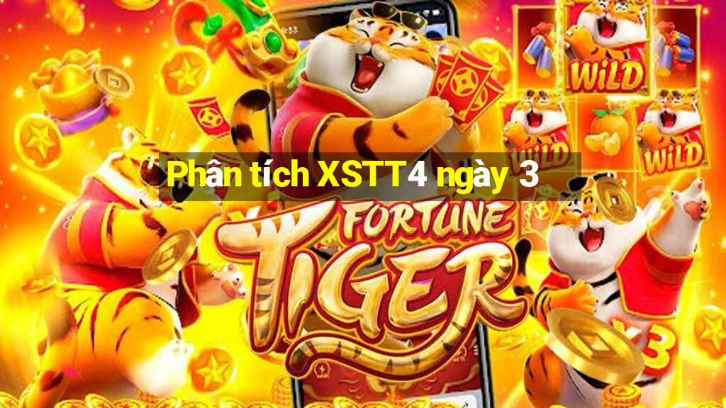 Phân tích XSTT4 ngày 3