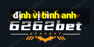 định vị bình anh