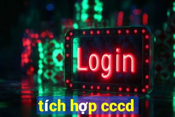 tích hợp cccd