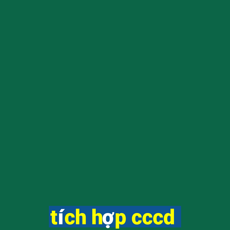 tích hợp cccd