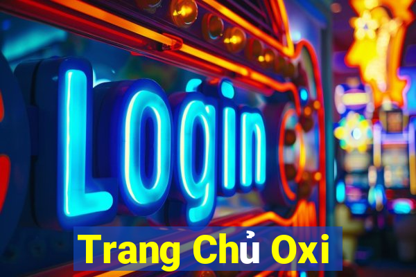 Trang Chủ Oxi