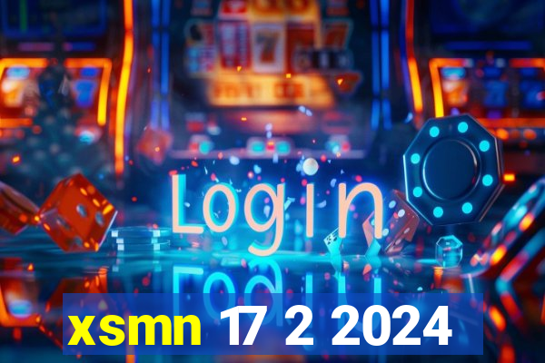 xsmn 17 2 2024