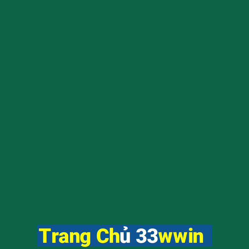 Trang Chủ 33wwin