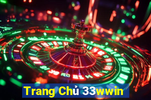 Trang Chủ 33wwin