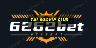 tai socvip club