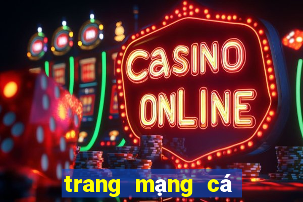 trang mạng cá cược uy tín