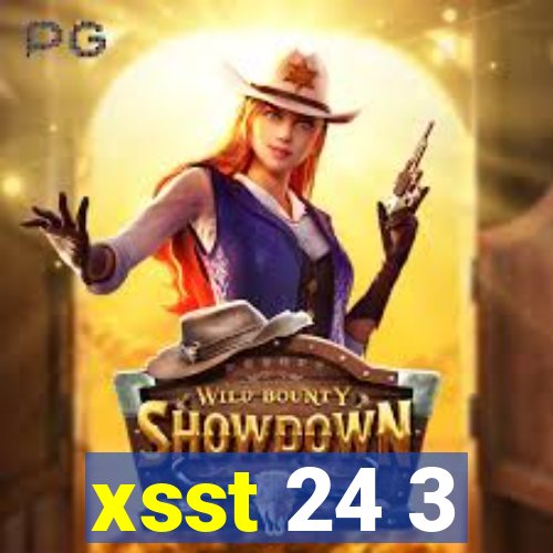 xsst 24 3