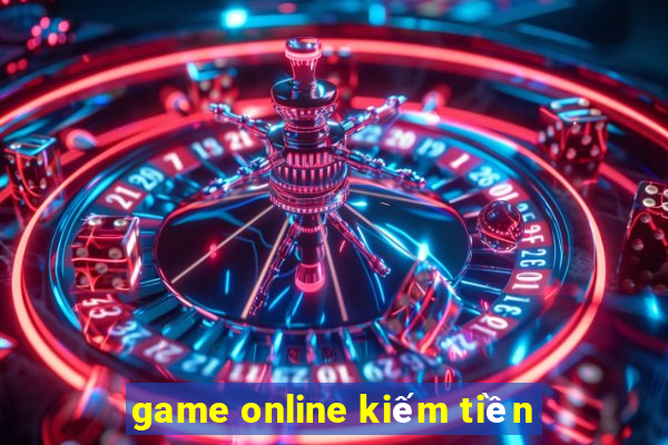 game online kiếm tiền