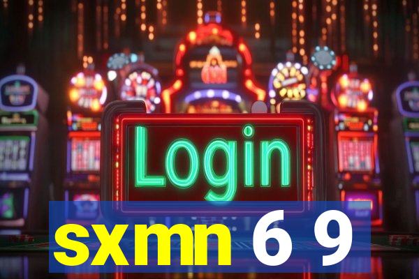 sxmn 6 9