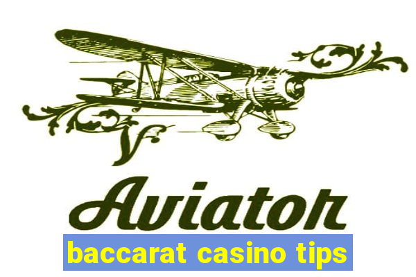 baccarat casino tips