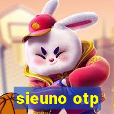 sieuno otp