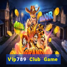 Vip789 Club Game Bài Nhiều Người Chơi Nhất