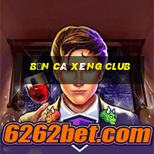 bắn cá xèng club