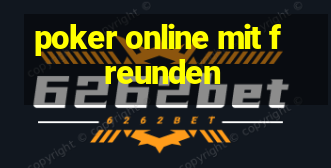 poker online mit freunden