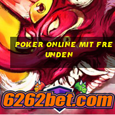 poker online mit freunden