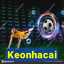 Keonhacai