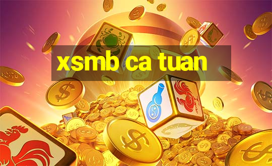 xsmb ca tuan