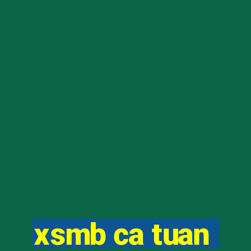 xsmb ca tuan