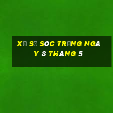 xổ số sóc trăng ngày 8 tháng 5