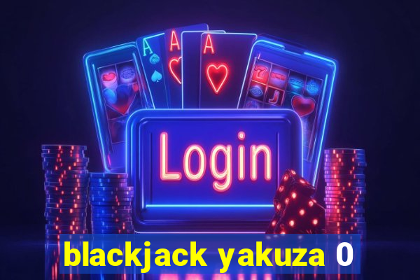 blackjack yakuza 0