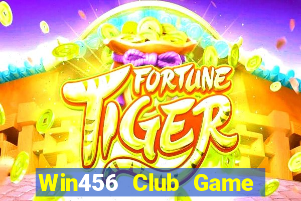 Win456 Club Game Bài Nhiều Người Chơi Nhất