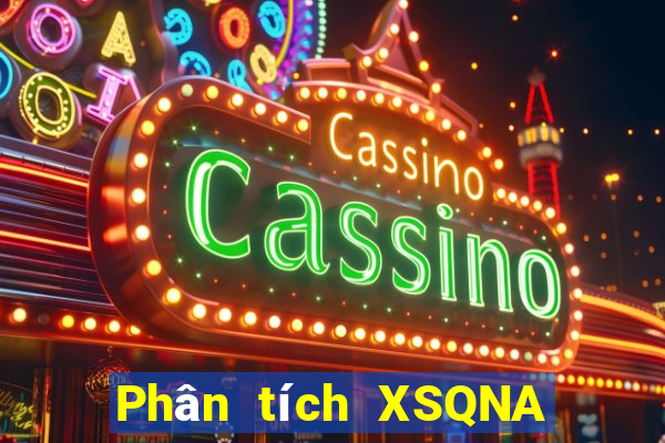 Phân tích XSQNA ngày thứ năm