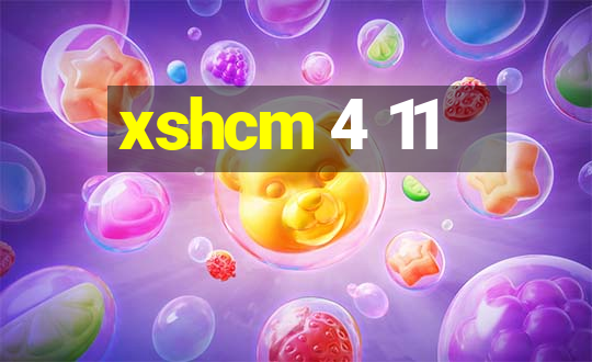 xshcm 4 11