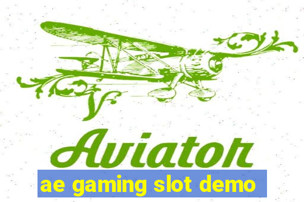 ae gaming slot demo