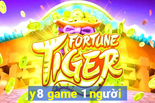 y8 game 1 người