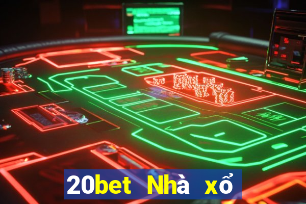 20bet Nhà xổ số nhanh 3 xổ số