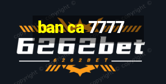 ban ca 7777