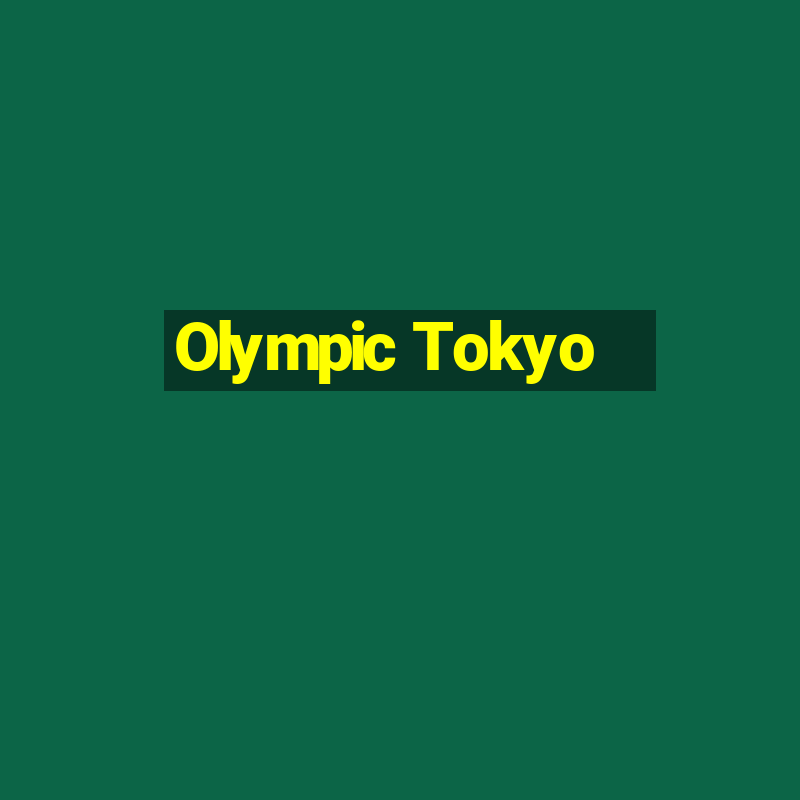 Olympic Tokyo