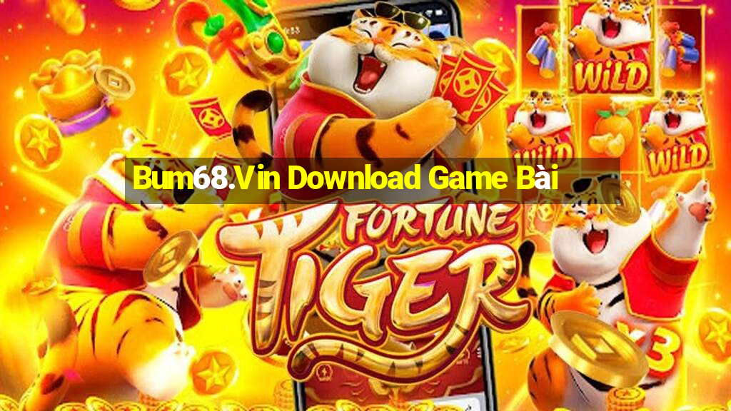 Bum68.Vin Download Game Bài