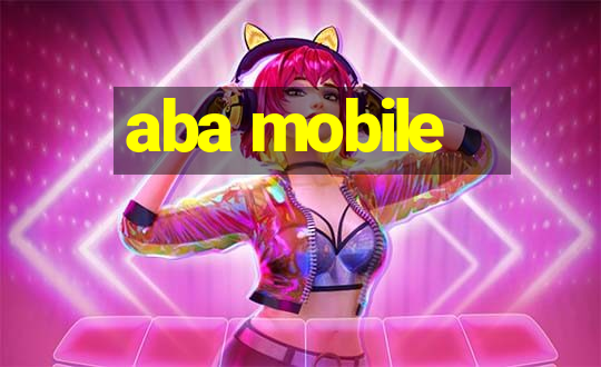 aba mobile