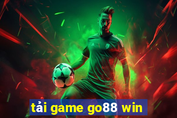 tải game go88 win