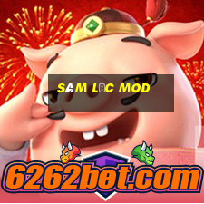 sâm lốc mod