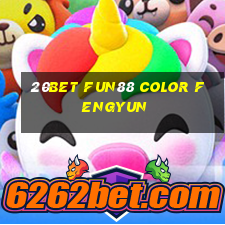 20bet Fun88 Color Fengyun