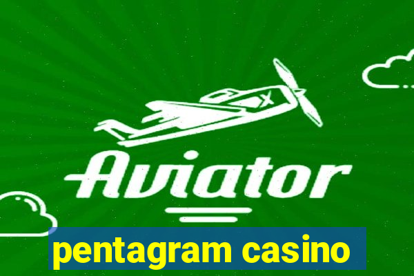 pentagram casino