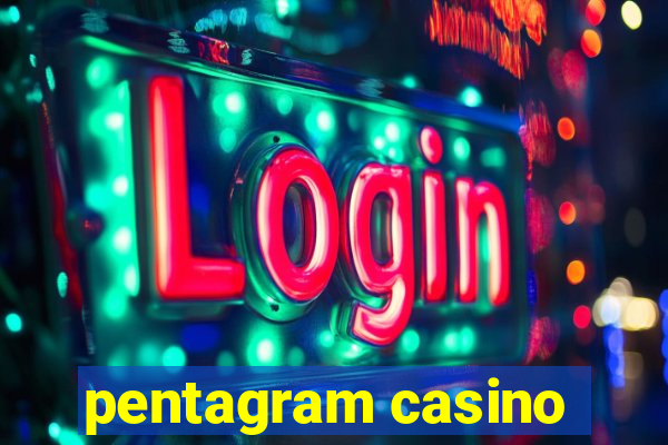 pentagram casino