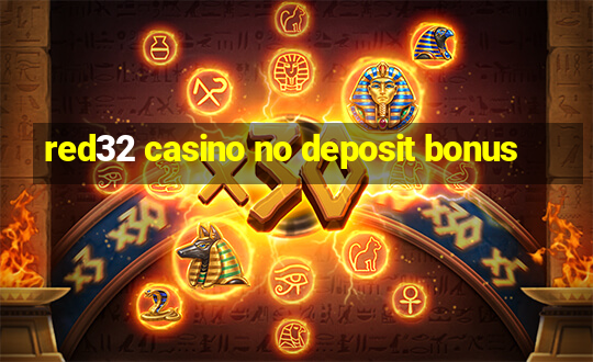 red32 casino no deposit bonus