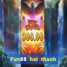 Fun88 hai thanh tám thanh đẩy cuộn