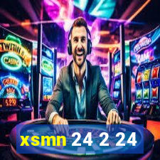 xsmn 24 2 24