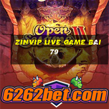 Zinvip Live Game Bài 79