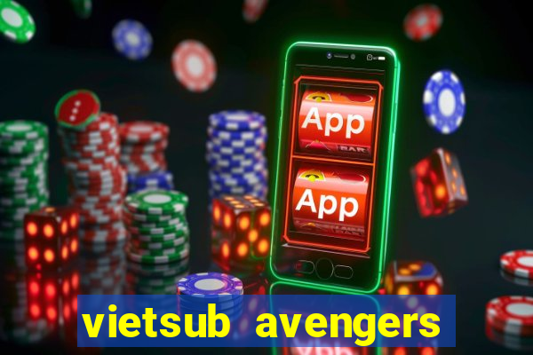 vietsub avengers social club