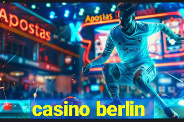 casino berlin