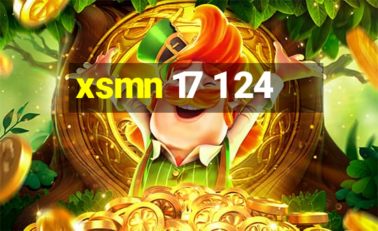 xsmn 17 1 24