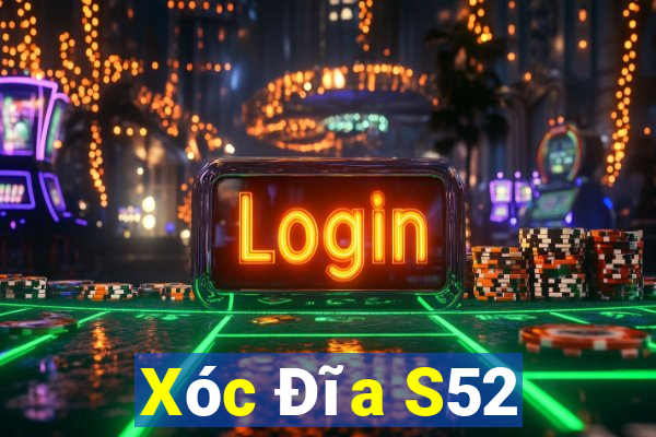 Xóc Đĩa S52