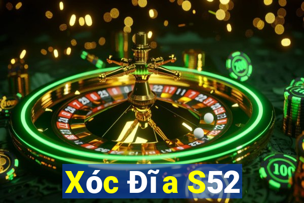 Xóc Đĩa S52