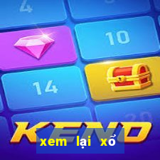 xem lại xổ số đắk lắk